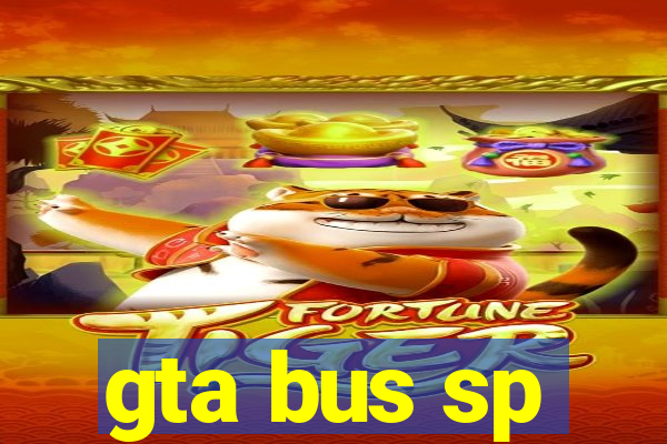 gta bus sp